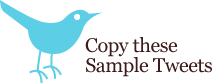 Copy These Sample Tweets